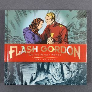 Flash Gordon On the Planet Mongo Alex Raymond Hardcover Graphic Novel 1st Ed. VG